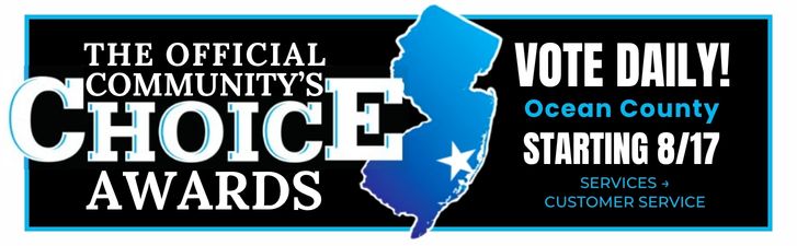 Vote for us as best customer service in Ocean County NJ in community choice awards